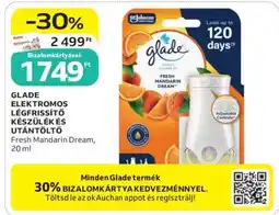 Auchan GLADE ELEKTROMOS LÉGFRISSÍTŐ KÉSZÜLÉK ÉS UTÁNTÖLTŐ ajánlat