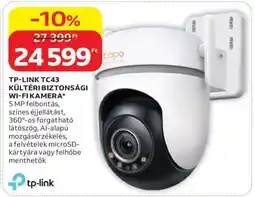Auchan TP-LINK TC43 KÜLTÉRI BIZTONSÁGI WI-FIKAMERA ajánlat