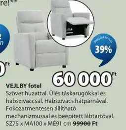 JYSK VEJLBY fotel ajánlat