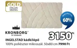 JYSK INGELSTAD kádkilépő ajánlat