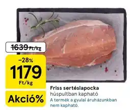 Tesco Friss sertéslapocka ajánlat