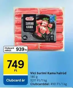 Tesco Vici Surimi Kama halrúd ajánlat
