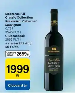 Tesco Mészáros Pál Classic Collection Szekszárdi Cabernet Sauvignon ajánlat