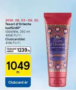 Tesco TESORI D’ORIENTE TUSFÜRDŐ ajánlat