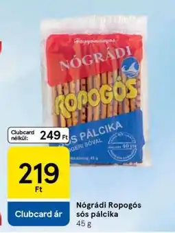 Tesco Nógrádi Ropogós Sós Pálcika ajánlat