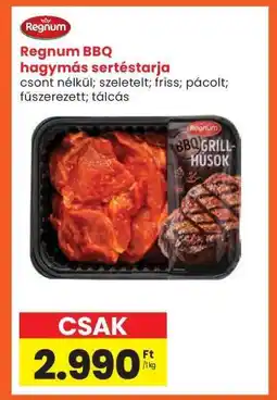 Interspar Regnum BBQ hagymás sertéstarja ajánlat
