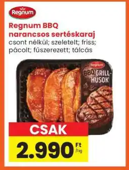 Spar Regnum BBQ narancsos sertéskaraj ajánlat