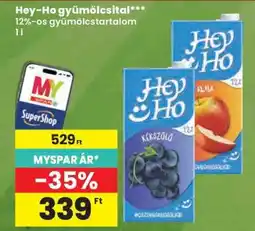 Spar HEY-HO GYÜMÖLCSITAL ajánlat