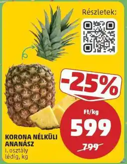PENNY KORONA NÉLKÜLI ANANÁSZ ajánlat