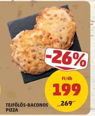 PENNY TEJFÖLÖS-BACONOS PIZZA ajánlat