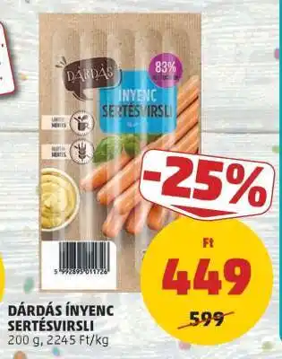 PENNY DÁRDÁS ÍNYENC SERTÉSVIRSLI ajánlat