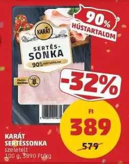 PENNY KARÁT Sertéssonka ajánlat