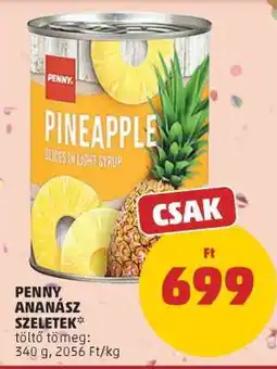 PENNY PENNY ANANÁSZ SZELETEK ajánlat
