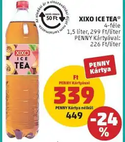 PENNY XIXO Ice Tea ajánlat