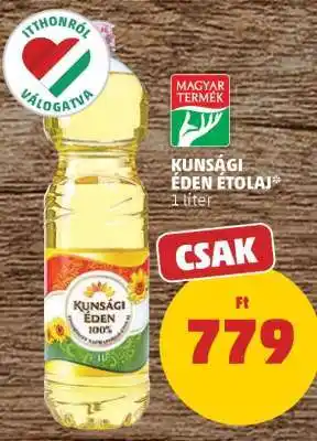 PENNY Kunsági Éden Étolaj ajánlat