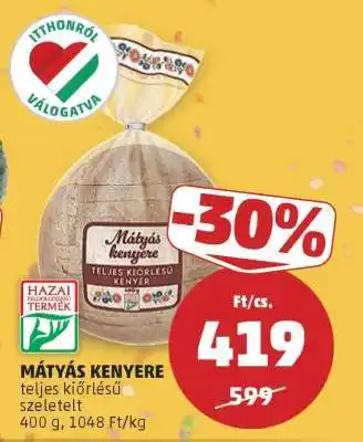 PENNY Mátyás kenyere ajánlat