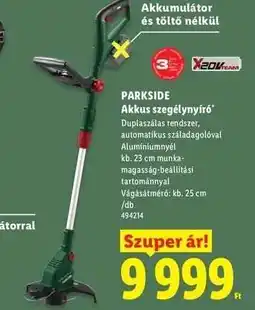 Lidl PARKSIDE Akkus szegélynyíró ajánlat