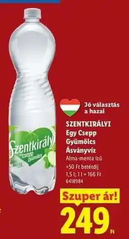 Lidl SZENTKIRÁLYI Egy Csepp Gyümölcs ásványvíz ajánlat