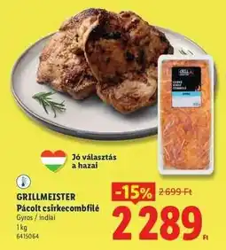 Lidl GRILLMEISTER Pácolt csirkecombfilé ajánlat