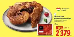 Lidl GRILLMEISTER Pácolt csirkefelsőcomb-filé ajánlat