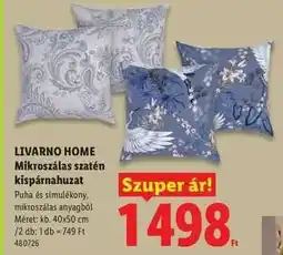 Lidl LIVARNO HOME Mikroszálas szatén kispárnahuzat ajánlat