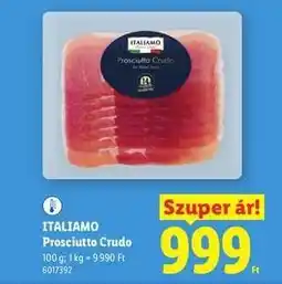 Lidl ITALIAMO Prosciutto Crudo ajánlat