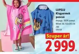 Lidl LUPILU Kisgyermek poncsó ajánlat