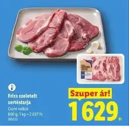Lidl Friss, szeletelt sertéstarja ajánlat