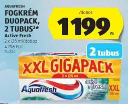 ALDI Aquafresh Fogkrém Duopack, 2 Tubus ajánlat