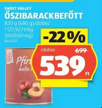 ALDI SWEET VALLEY ŐSZIBARACKBEFŐTT ajánlat
