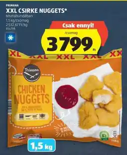 ALDI PRIMANA XXL CSIRKE NUGGETS ajánlat