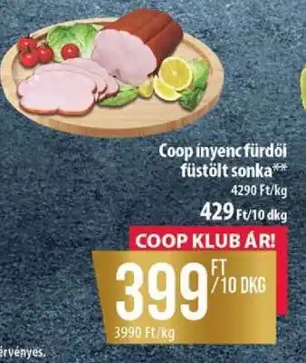 Coop Coop ínyenc fürdői füstölt sonka ajánlat