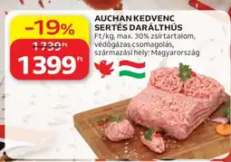 Auchan AUCHAN KEDVENC SERTÉS DARÁLTHÚS ajánlat