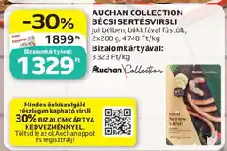 Auchan AUCHAN COLLECTION BÉCSI SERTÉSVIRSLI ajánlat