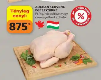 Auchan AUCHAN KEDVENC EGÉSZ CSIRKE ajánlat
