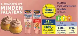 Metro Rio Mare Paté halpástétom többféle ajánlat