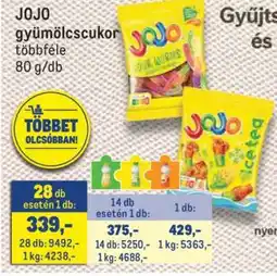 Metro JOJO gyümölcscukor ajánlat