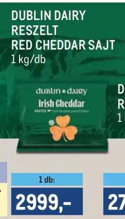 Metro DUBLIN DAIRY RESZELT RED CHEDDAR SAJT ajánlat