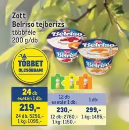 Metro ZOTT Belriso tejberizs ajánlat