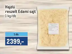 Metro Hajdú reszelt Edami sajt ajánlat
