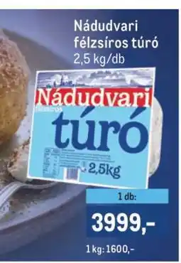 Metro Nádudvari félzsíros túró ajánlat
