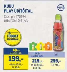 Metro KUBU PLAY ÜDÍTŐITAL ajánlat