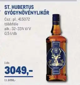 Metro St. Hubertus gyógynövénylikőr ajánlat