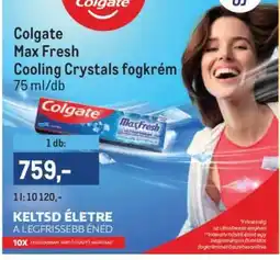 Metro Colgate Max Fresh Cooling Crystals fogkrém ajánlat