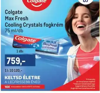 Metro Colgate Max Fresh Cooling Crystals fogkrém ajánlat