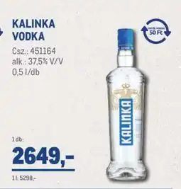 Metro Kalinka vodka ajánlat