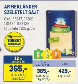 Metro AMMERLÄNDER SZELETELT SAJT ajánlat