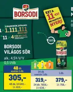 Metro BORSODI Világos sör ajánlat
