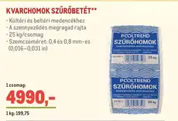 Metro KVARCHOMOK SZŰRŐBETÉT ajánlat