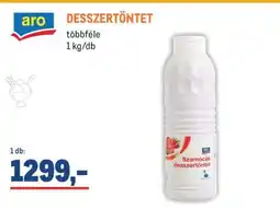 Metro aro DESSZERTÖNTET ajánlat
